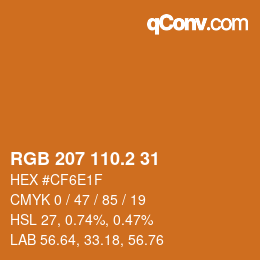 カラーコード: RGB 207 110.2 31 | qconv.com