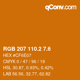 カラーコード: RGB 207 110.2 7.6 | qconv.com