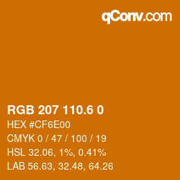 カラーコード: RGB 207 110.6 0 | qconv.com