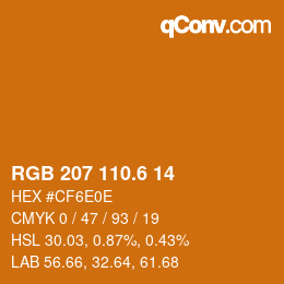 カラーコード: RGB 207 110.6 14 | qconv.com