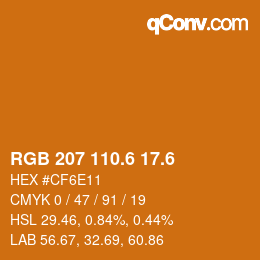 カラーコード: RGB 207 110.6 17.6 | qconv.com