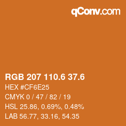 カラーコード: RGB 207 110.6 37.6 | qconv.com