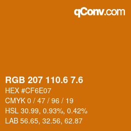 カラーコード: RGB 207 110.6 7.6 | qconv.com