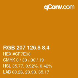 カラーコード: RGB 207 126.8 8.4 | qconv.com