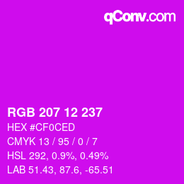 カラーコード: RGB 207 12 237 | qconv.com
