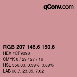 カラーコード: RGB 207 146.6 150.6 | qconv.com