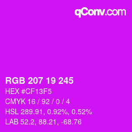 カラーコード: RGB 207 19 245 | qconv.com