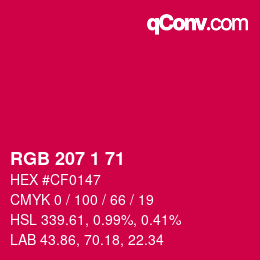 カラーコード: RGB 207 1 71 | qconv.com