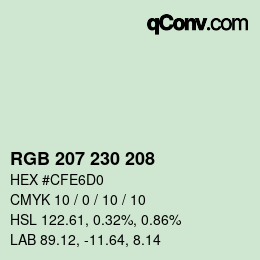 カラーコード: RGB 207 230 208 | qconv.com