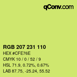 カラーコード: RGB 207 231 110 | qconv.com