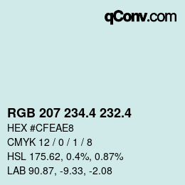 カラーコード: RGB 207 234.4 232.4 | qconv.com