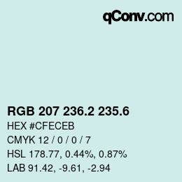 カラーコード: RGB 207 236.2 235.6 | qconv.com