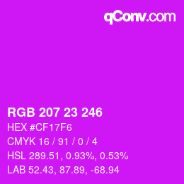 Color code: RGB 207 23 246 | qconv.com