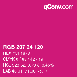 カラーコード: RGB 207 24 120 | qconv.com