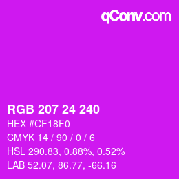 カラーコード: RGB 207 24 240 | qconv.com