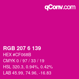 Color code: RGB 207 6 139 | qconv.com