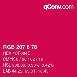 カラーコード: RGB 207 8 78 | qconv.com