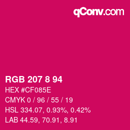 カラーコード: RGB 207 8 94 | qconv.com