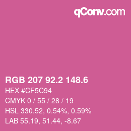 カラーコード: RGB 207 92.2 148.6 | qconv.com