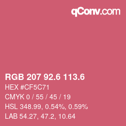 カラーコード: RGB 207 92.6 113.6 | qconv.com