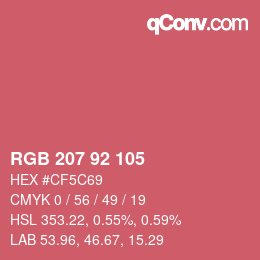 カラーコード: RGB 207 92 105 | qconv.com