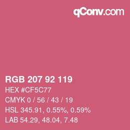 カラーコード: RGB 207 92 119 | qconv.com