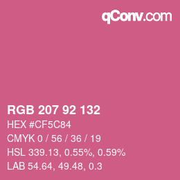 カラーコード: RGB 207 92 132 | qconv.com