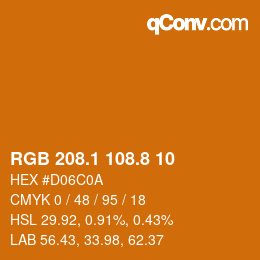 カラーコード: RGB 208.1 108.8 10 | qconv.com