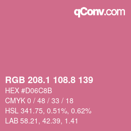 カラーコード: RGB 208.1 108.8 139 | qconv.com