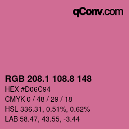 カラーコード: RGB 208.1 108.8 148 | qconv.com