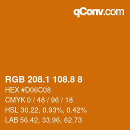 カラーコード: RGB 208.1 108.8 8 | qconv.com