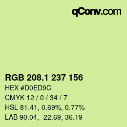 カラーコード: RGB 208.1 237 156 | qconv.com