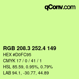 カラーコード: RGB 208.3 252.4 149 | qconv.com