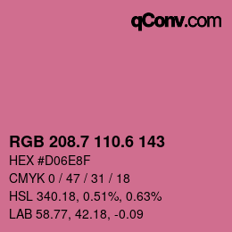 カラーコード: RGB 208.7 110.6 143 | qconv.com