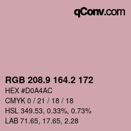 カラーコード: RGB 208.9 164.2 172 | qconv.com
