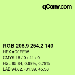 カラーコード: RGB 208.9 254.2 149 | qconv.com