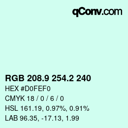 カラーコード: RGB 208.9 254.2 240 | qconv.com