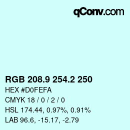 カラーコード: RGB 208.9 254.2 250 | qconv.com