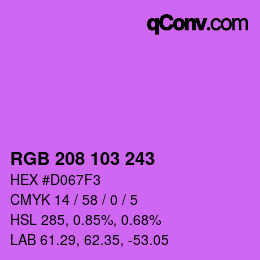 Color code: RGB 208 103 243 | qconv.com