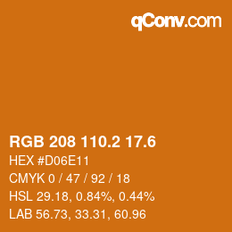 カラーコード: RGB 208 110.2 17.6 | qconv.com