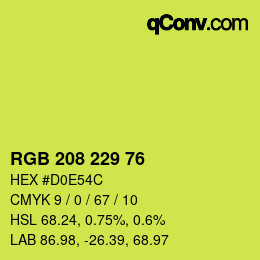 カラーコード: RGB 208 229 76 | qconv.com