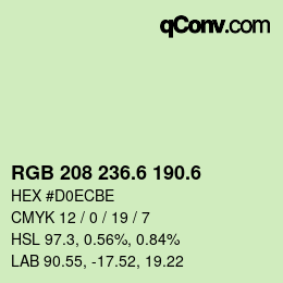 カラーコード: RGB 208 236.6 190.6 | qconv.com