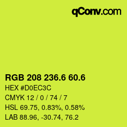 カラーコード: RGB 208 236.6 60.6 | qconv.com