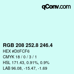 カラーコード: RGB 208 252.8 246.4 | qconv.com