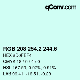 カラーコード: RGB 208 254.2 244.6 | qconv.com