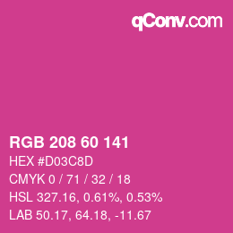 カラーコード: RGB 208 60 141 | qconv.com