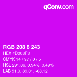 カラーコード: RGB 208 8 243 | qconv.com