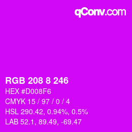 カラーコード: RGB 208 8 246 | qconv.com