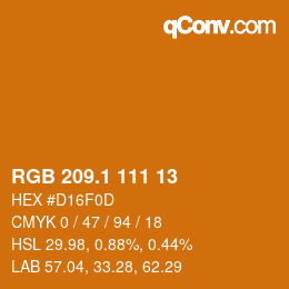 カラーコード: RGB 209.1 111 13 | qconv.com