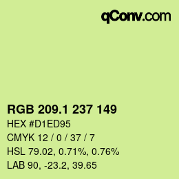カラーコード: RGB 209.1 237 149 | qconv.com